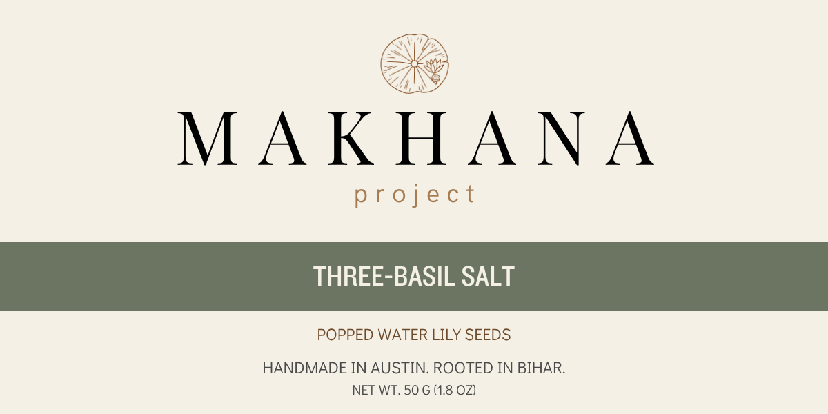 Makhana Project — Three Basil Salt Popped Water Lily Seeds