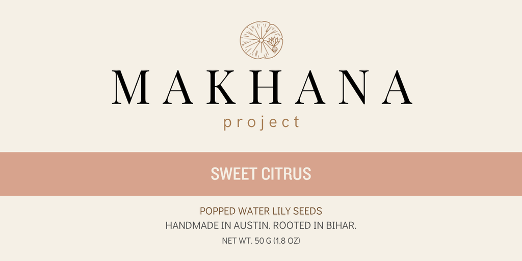Makhana Project — Sweet Citrus Popped Water Lily Seeds