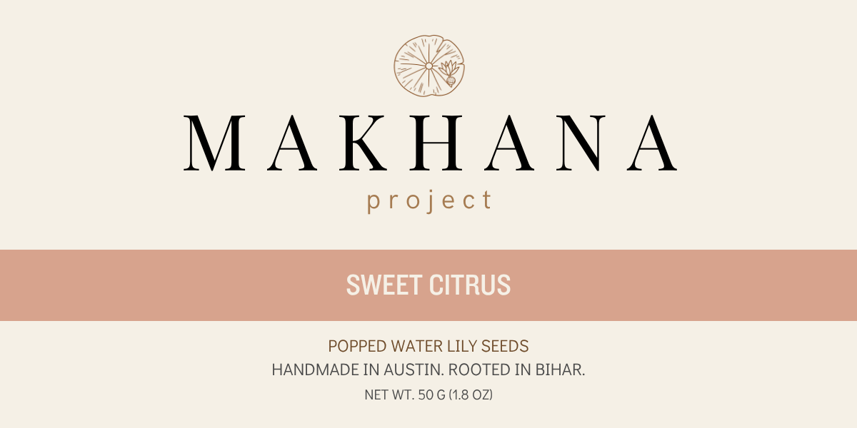 Makhana Project — Sweet Citrus Popped Water Lily Seeds
